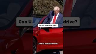 Why can’t presidents drive?