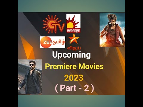 Upcoming premiere movies 2023 ( Part - 2 ) | Television Update | Family Entertainment