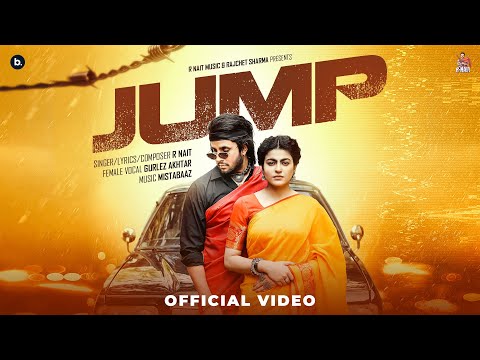 Jump (Official Music Video) R Nait | Gurlez Akhtar | Mahi Sharma | Catch Me If You Can Album