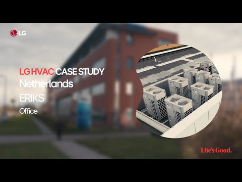 LG HVAC: VRF Multi V i Case Study Office Solution_ERIKS Netherlands ∣ LG