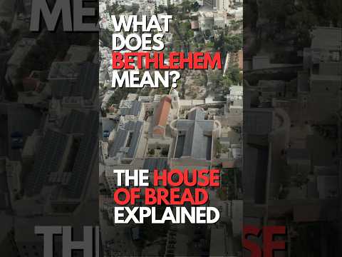 What Does Bethlehem Mean? The House of Bread Explained - #history #meaning #culture