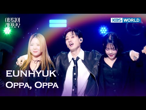 [ENG/IND] EUNHYUK - Oppa, Oppa (The Seasons) | KBS WORLD TV 250214