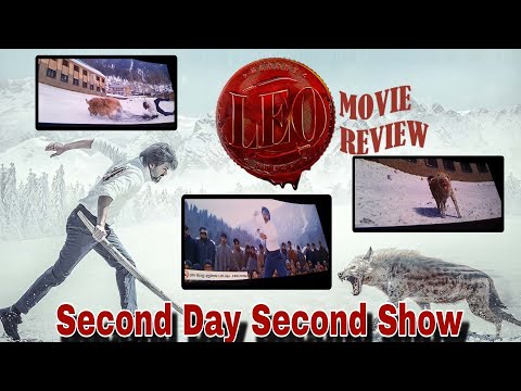 LEO Second Day Second Show 🔥🔥🔥  | Vijay | Leo Hyenas Theatre Review | leo movie review | leo review