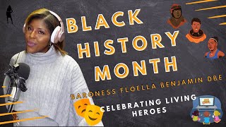 Baroness Floella Benjamin DBE | From Play School to Parliament | Black History Month 2021