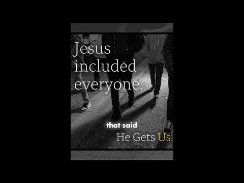 Jesus INCLUDED everyone? Not so fast...