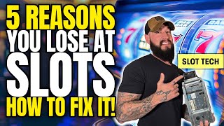 Why you LOSE at Slots 🎰 How to Fix it! 🤩 Demonstrated by a Slot Tech ⭐️