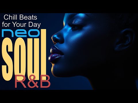 Soulful Vibes Neo Soul Grooves for the Heart