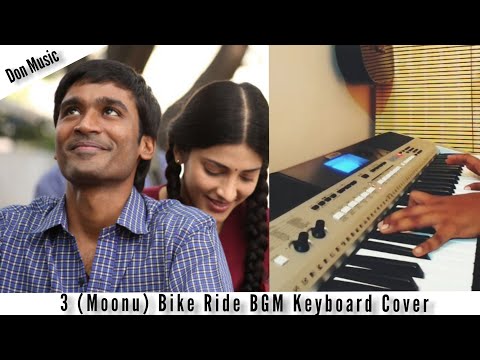 3 (Moonu) || Bike Ride With Jenani (BGM) || Keyboard Cover By Don || Don Music