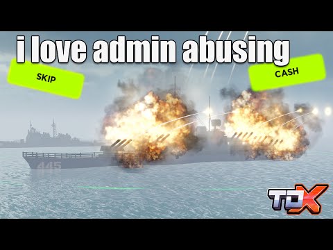 i used TDX Battleship only with admin..| ROBLOX