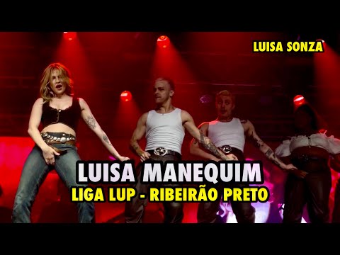 LUISA MANEQUIM - LUISA SONZA AO VIVO NO LIGA LUP EM RIBEIRÃO PRETO (08/09/2023)