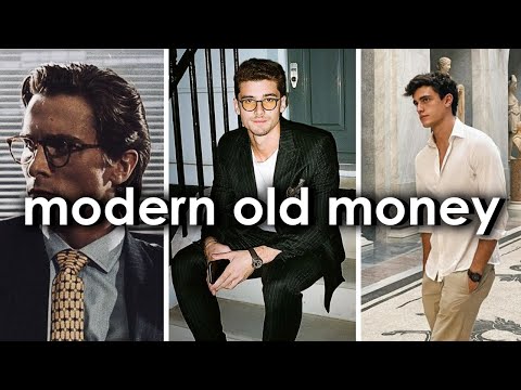 How to dress modern old money