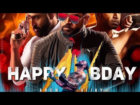 Happy Birthday Arun Vijay Status|Local Busters