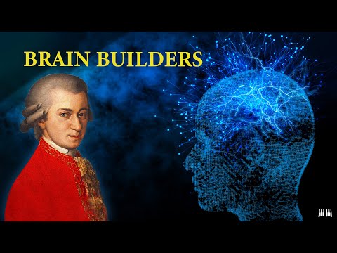 Mozart Effect for Brain Builders | Classical Music for Brain Power, Studying and Concentration