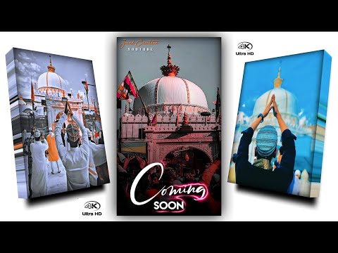 Ajmer Sharif Urs 810 Coming Soon 4K Status 2022 | Garib Nawaz Status | Full Screen Status | #Shorts