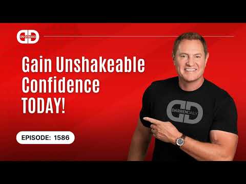 Gain Unshakeable Confidence TODAY!