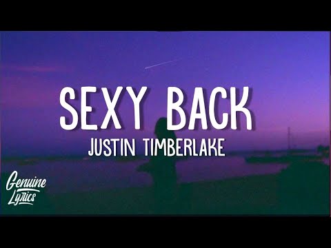 Justin Timberlake - Sexyback (Lyrics) "come here girl go head be gone with it" (tiktok)