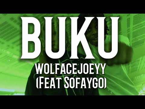 Buku - ​wolfacejoeyy(feat Sofaygo)(Lyrics)