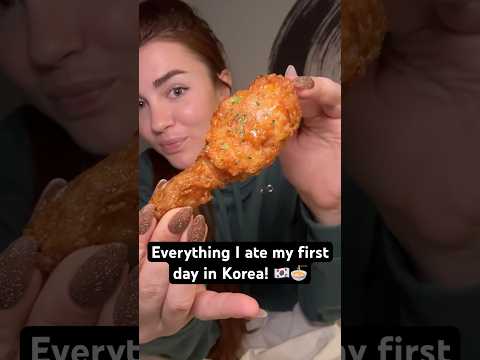 Everything I ate my first day in Korea! #seoul #Korea #Foodie #Eating #Shorts #FriedChicken #Pasta