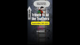 Happy Teachers day - Tribute to all the Teachers