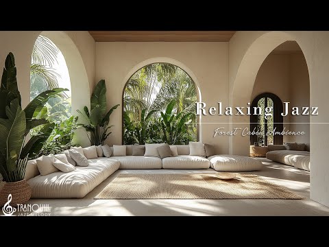 Jazz Relaxing Cafe Music | Living Room Morning In Forest With Tranquill Jazz Piano Music To Study