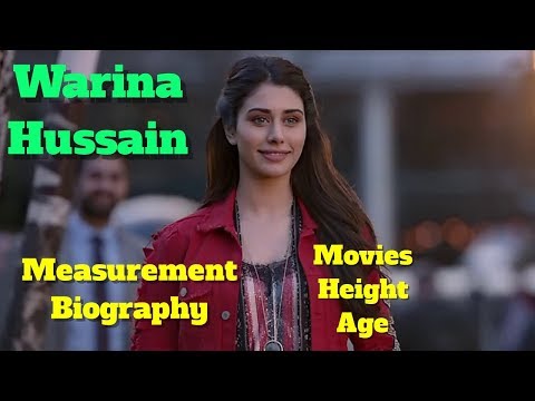 Warina Hussain Biography | Age | Height | Measurement and Movies