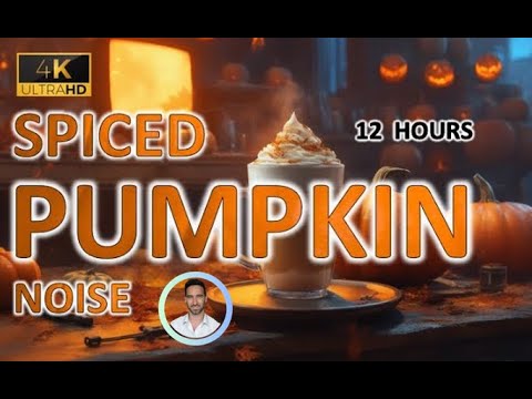 Spiced Pumpkin 🎃 Noise | 12 Hours | BLACK SCREEN | Study, Sleep, Tinnitus Relief and Focus