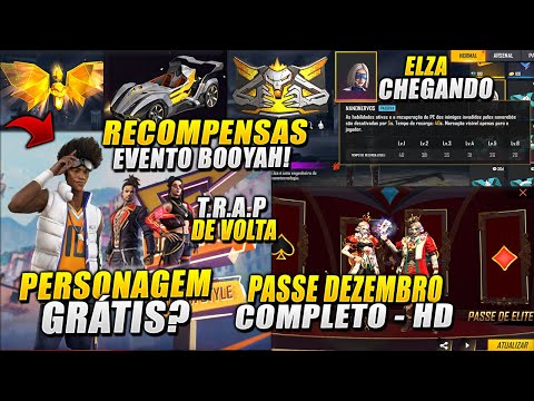 PASSE DE DEZEMBRO COMPLETO, TRAP DE VOLTA, MEGA EVENTO BOOYAH GO E RECOMPENSAS, ELZA CHEGANDO!