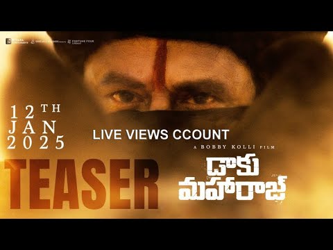 Daaku Maharaaj Teaser liveviews count 1| Nandamuri Balakrishna | BobbyKolli | ThamanS | S Naga Vamsi