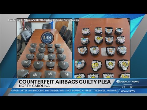 NCDOT engineer pleads guilty to importing counterfeit airbags