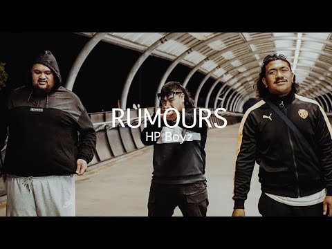 HP Boyz - Rumours (lyrics)