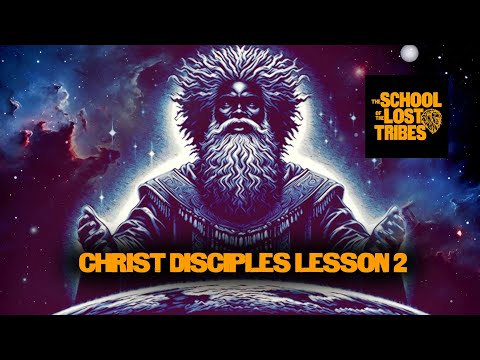 CHRIST DISCIPLES LESSON 2