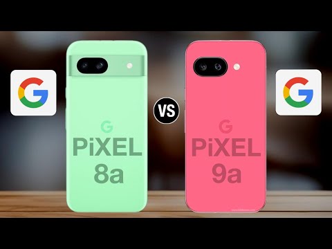 Google pixel 8a vs google pixel 9a - full comparison ⚡ which one is better