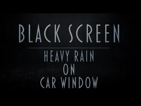 Interior Recording Of A Car In Heavy Rain | Rain On Window Sounds | 32Bit Recording | Black Screen