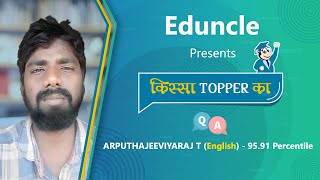 NTA UGC NET English | Interview By Arputha| Eduncle Topper Ki Zubani