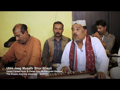 Uthh Jaag Musafir Bhor Bhayii