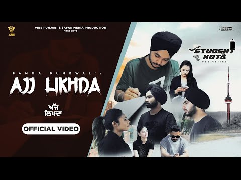 Ajj Likhda (Full Song)  I STUDENT KOTA I New Punjabi Web Series 2022