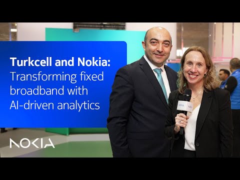 Turkcell and Nokia: Transforming fixed broadband with AI-driven analytics