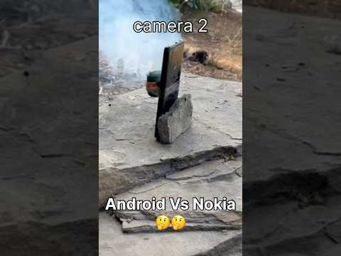 Nokia vs android 🤔# Bom vs durability ☠️💀🙅🏽