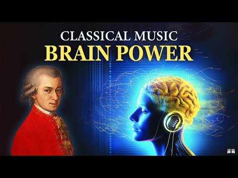 Classical Music for Increase Brain Power | Mozart for Studying and Concentration