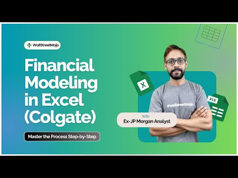 Learn Financial Modeling in Excel - Step by Step (Colgate Case Study)