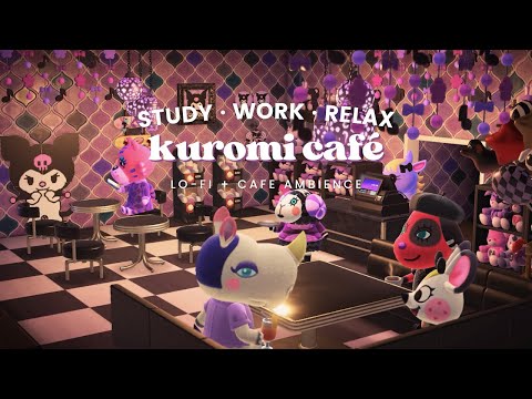 Kuromi Café 💜🖤 Café Ambience + 1 Hour Lo-fi to help you study 🎧 Studying Music | Work Aid