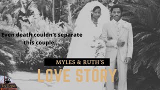 Myles and Ruth Munroe’s LOVE STORY