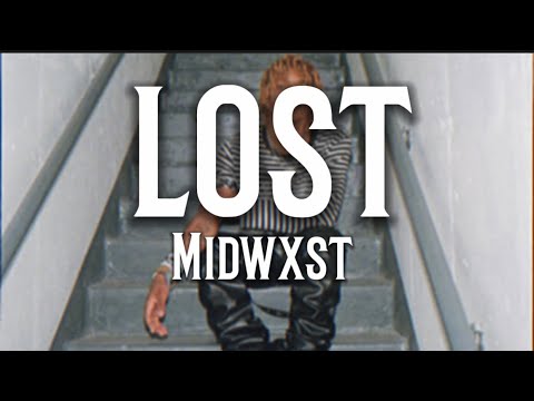 Midwxst - Lost (lyrics)